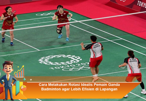 Cara-Melakukan-Rotasi-Idealis-Pemain-Ganda-Badminton-agar-Lebih-Efisien-di-Lapangan