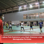 Latihan-Fisik-Badminton-yang-Wajib-Dilakukan-untuk-Meningkatkan-Performa