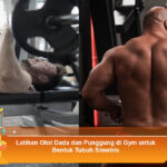 Latihan-Otot-Dada-dan-Punggung-di-Gym-untuk-Bentuk-Tubuh-Simetris
