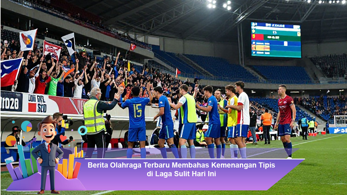 Berita-Olahraga-Terbaru-Membahas-Kemenangan-Tipis-di-Laga-Sulit-Hari-Ini