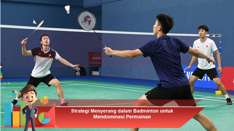 Strategi-Menyerang-dalam-Badminton-untuk-Mendominasi-Permainan