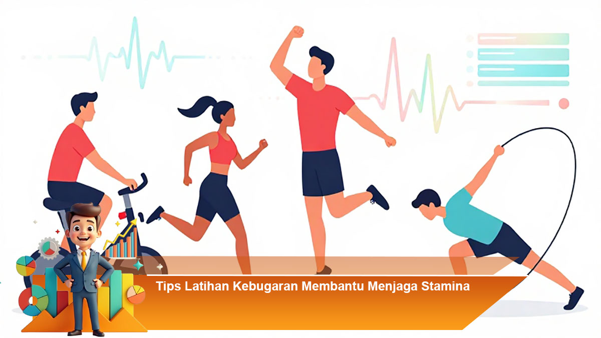 Tips-Latihan-Kebugaran-Membantu-Menjaga-Stamina